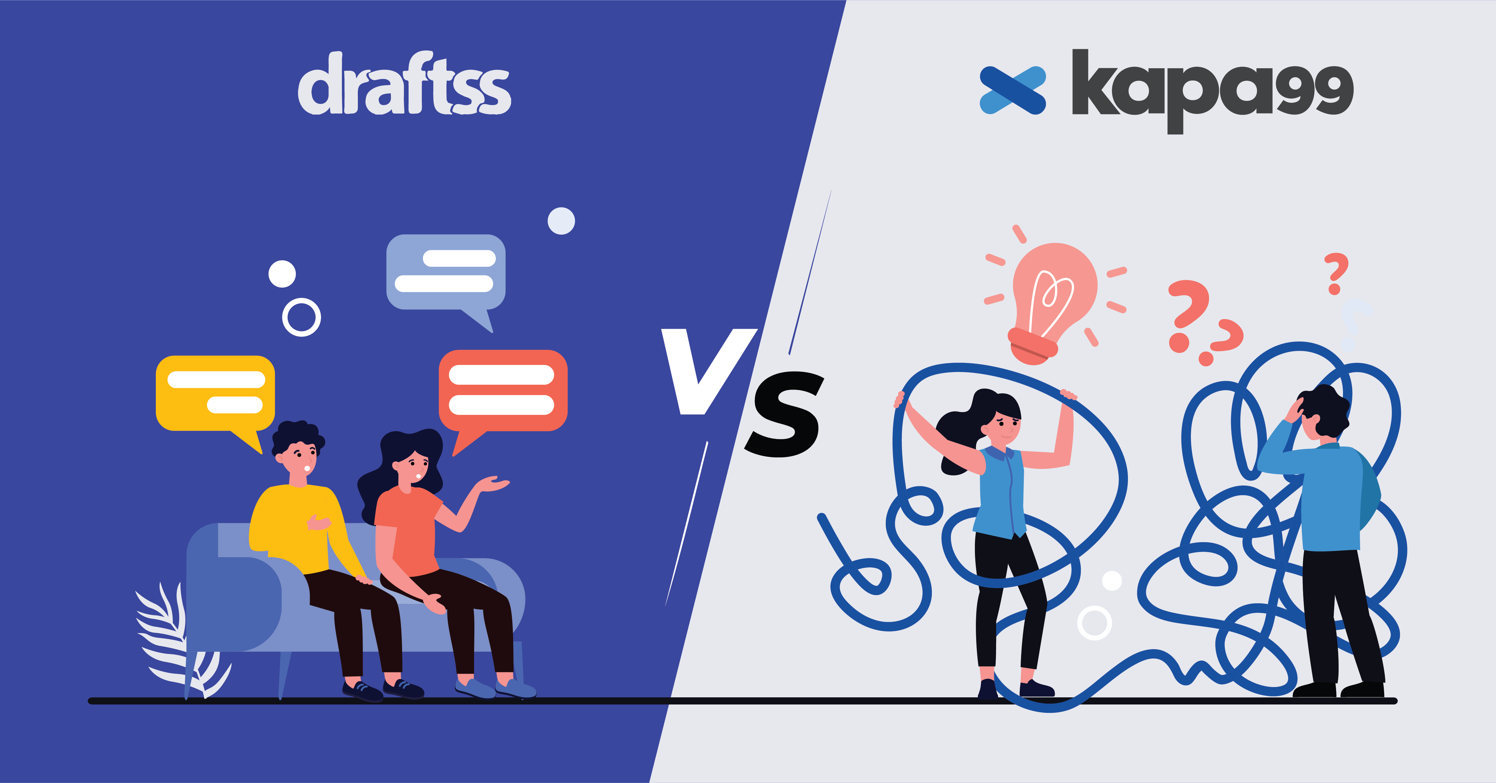 Kapa99 vs Draftss: A Comparative Analysis