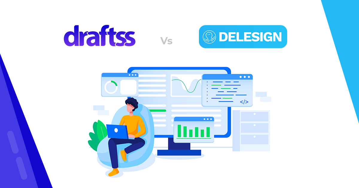 Delesign vs Draftss: A Comparative Analysis
