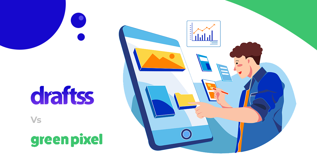Green Pixel vs Draftss: A Comparative Analysis