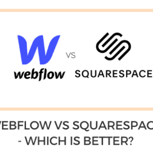 Webflow vs Squarespace: an in-depth comparison
