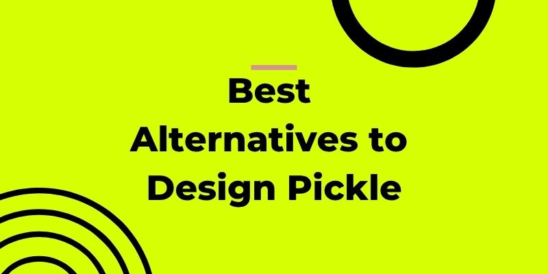 Design Pickle Alternatives for Startups, Agencies, and Marketing Teams