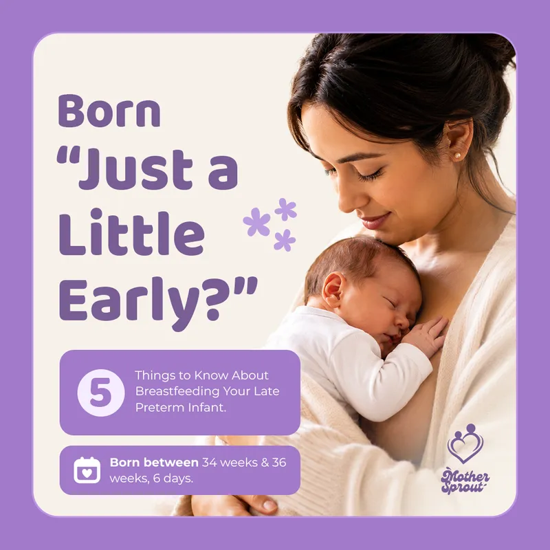 Educational graphic about breastfeeding support for late preterm babies, created by Draftss