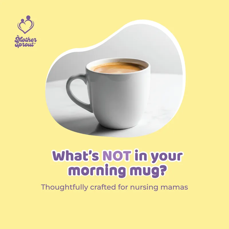 Mother Sprout promotional graphic about clean ingredients in nursing beverages, created by Draftss