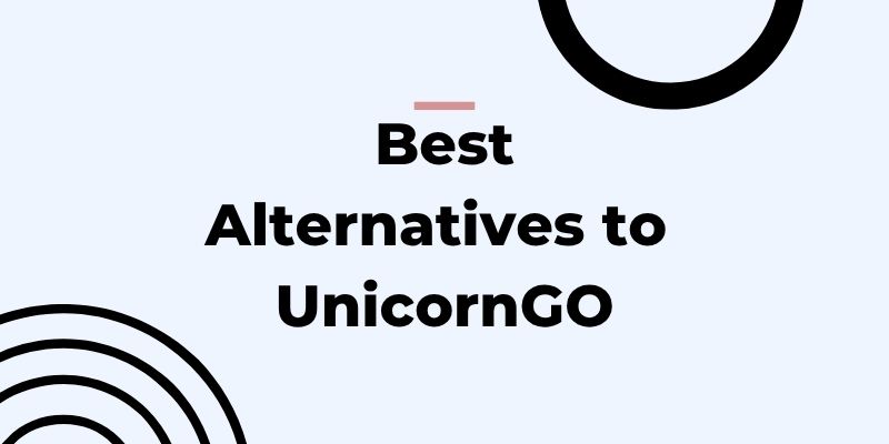 Best UnicornGO Alternatives Worth Trying in 2026