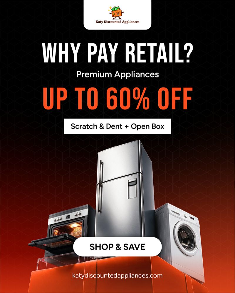 Katy Discounted Appliances Social Media Design Featuring Home Appliances